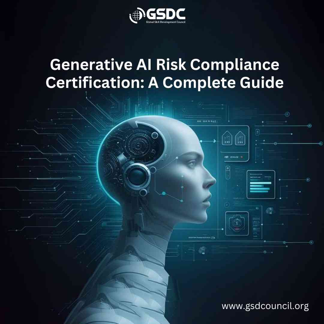 Generative AI Risk Compliance Certification: A Complete Guide