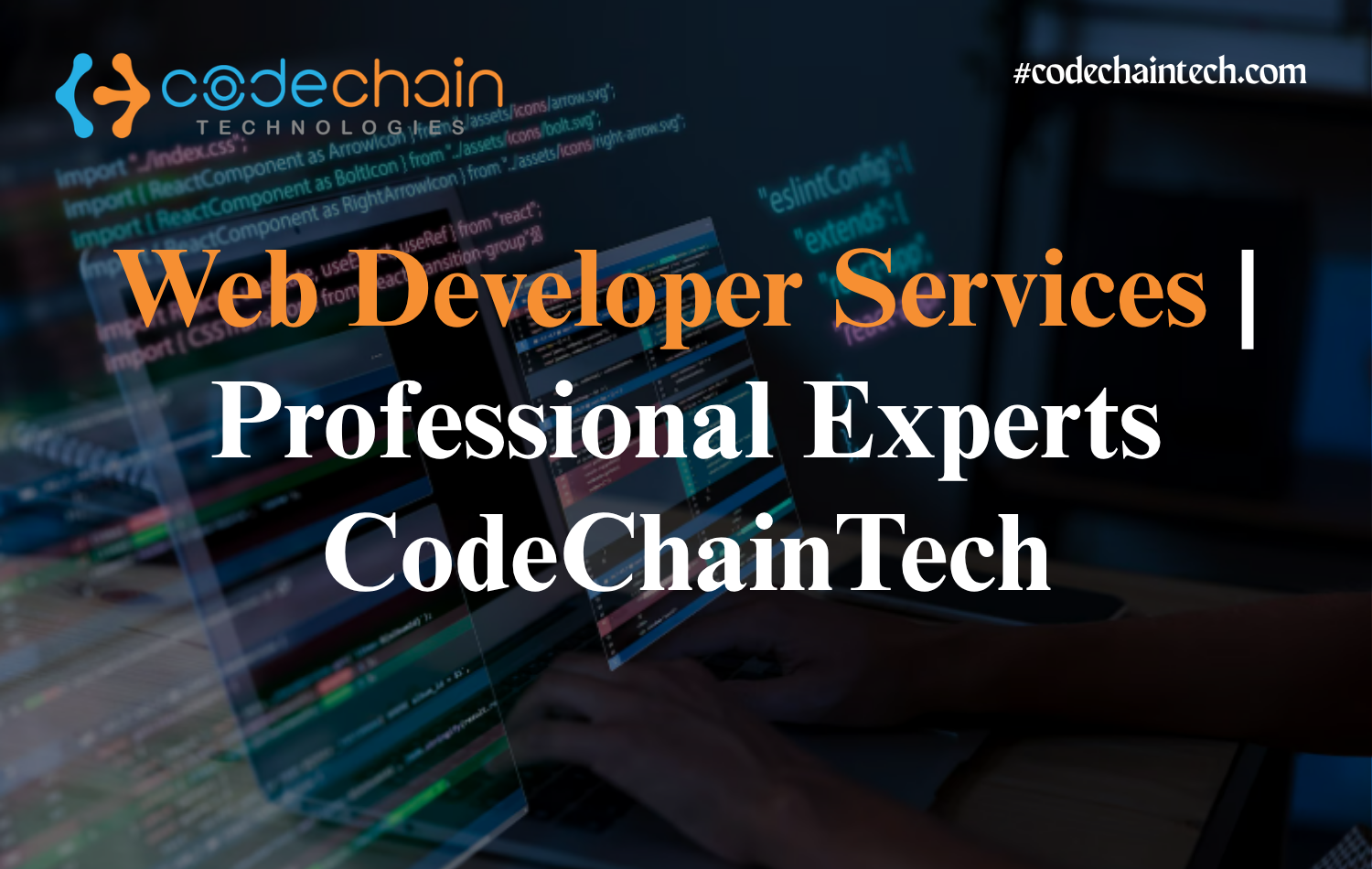 Web Development Services | Custom Website Solutions – CodeChainTech