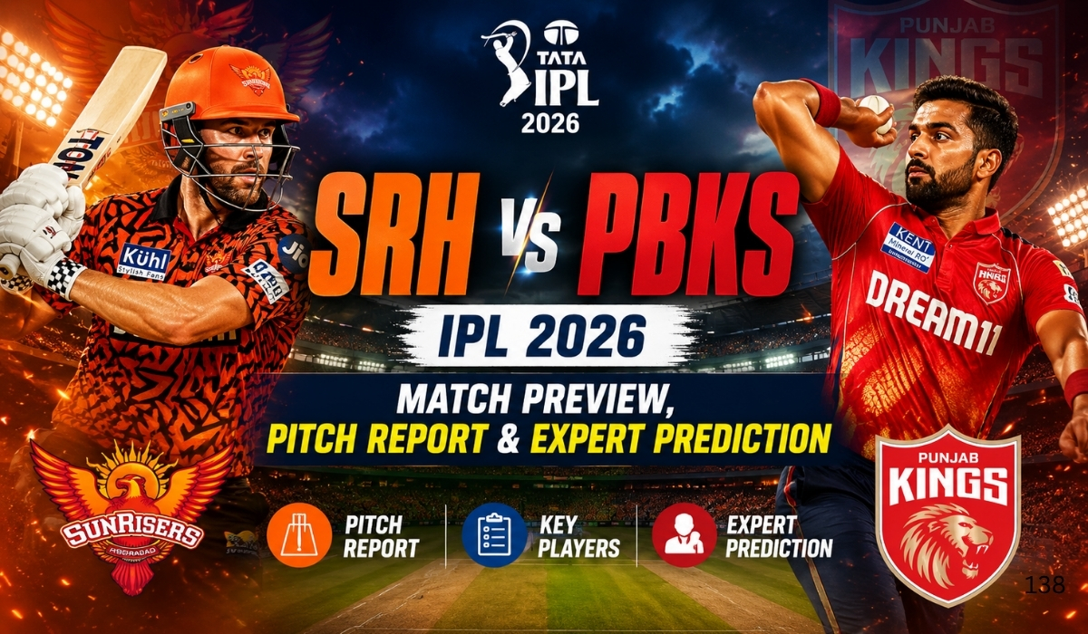 SRH vs PBKS IPL 2026 Today Match Preview, Pitch Report & Expert Prediction