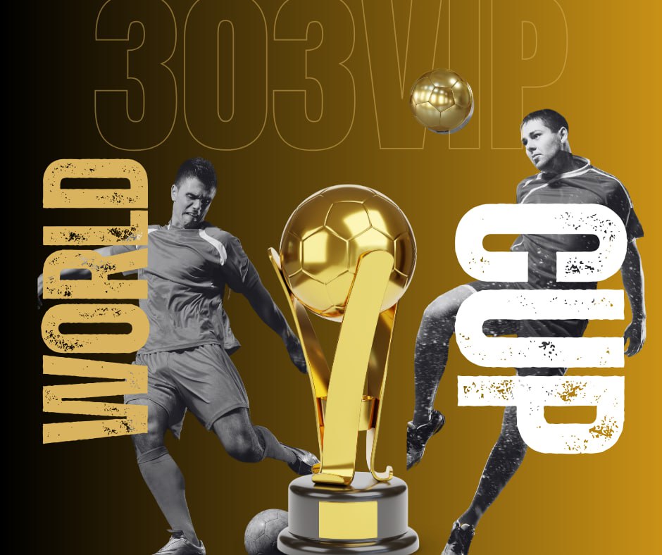 303VFIP SITUS TARUHAN BOLA TERBAIK PIALA DUNIA