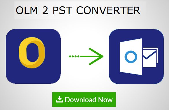 OLM to PST Converter for Mac & Migrate and Convert OLM Data to PST