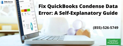 Do you face error in QuickBooks when condensing data?
