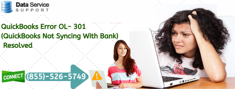 QuickBooks Error OL-301 (QuickBooks Not Syncing With Bank) Resolved
