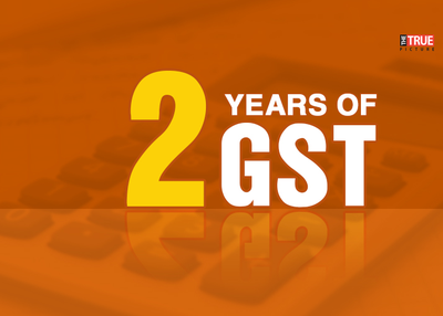 Two Years of GST: The BIG Reform Continues