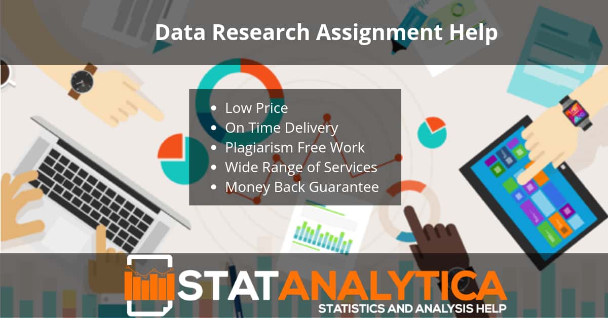 Data Research Assignment Help By Statistics Experts