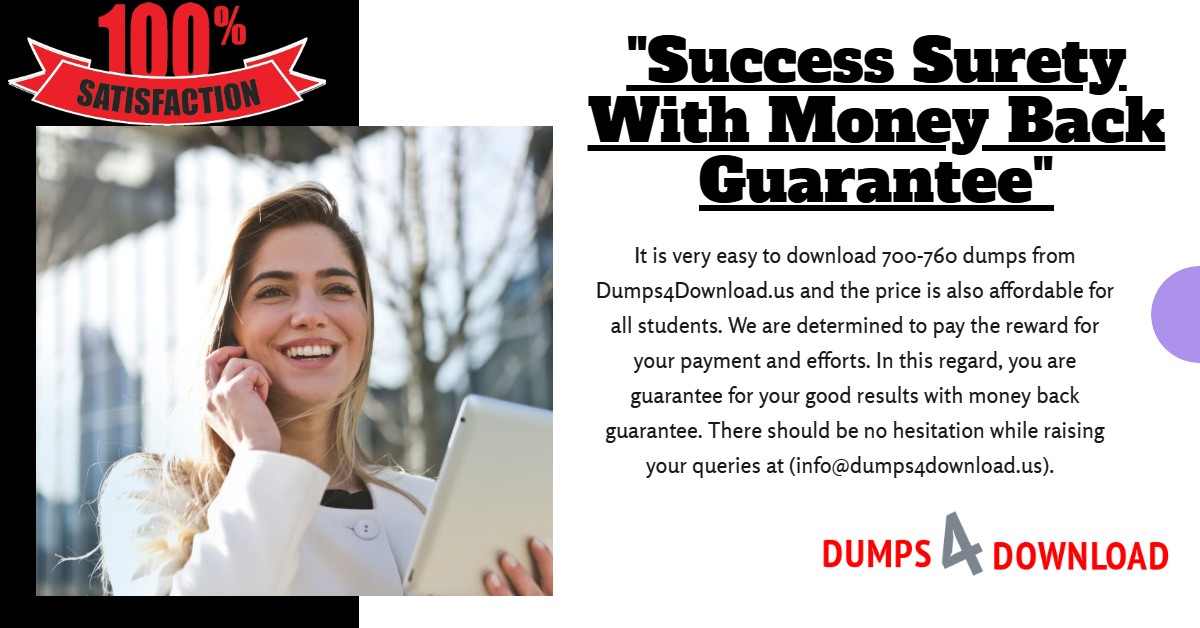 The Best Package Of Services Under Expertly Directions And Smart Study Method With 700-760 Dumps PDF
