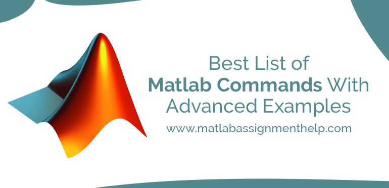 Best List of Matlab Commands With Advanced Examples