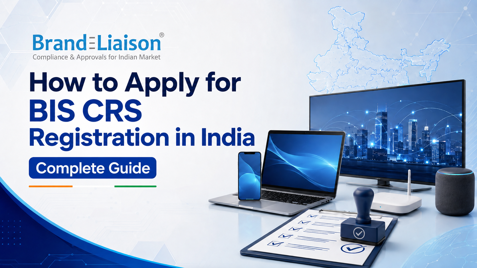 How to apply for BIS CRS Registration in India: Complete Guide