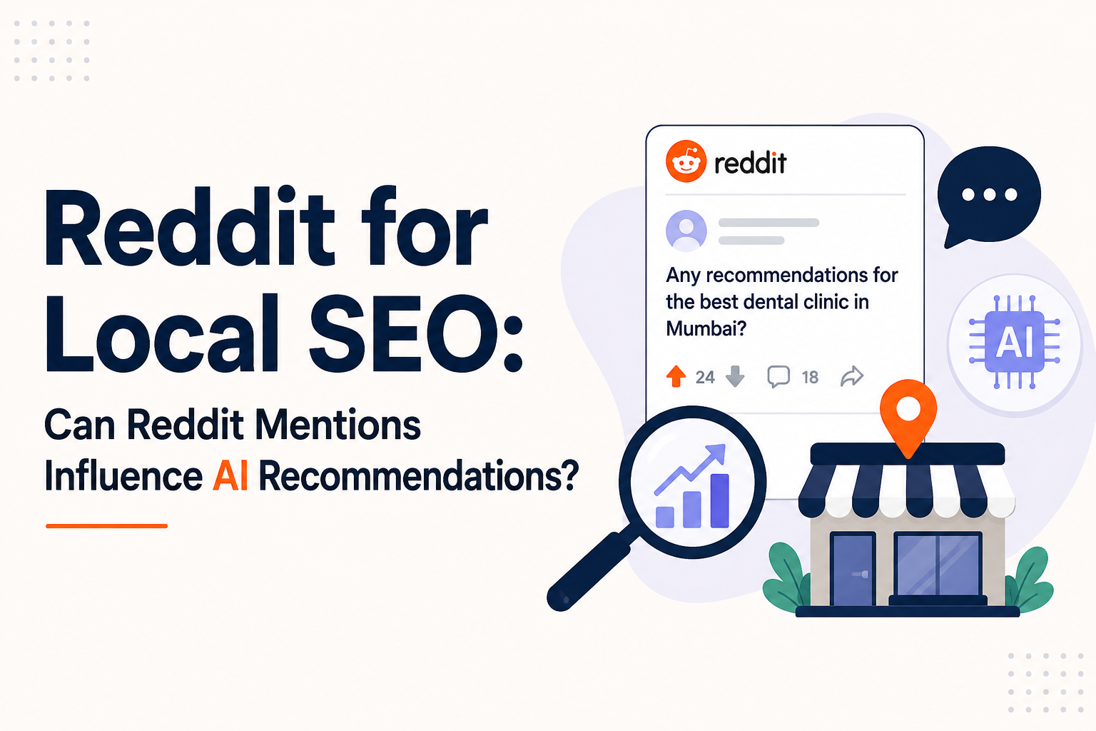 Reddit for Local SEO: Can Reddit Mentions Influence AI Recommendations?