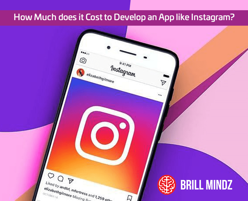 How Much does it Cost to Develop an App like Instagram?