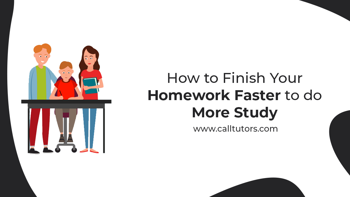 How to Finish Your Homework Faster to do More Study