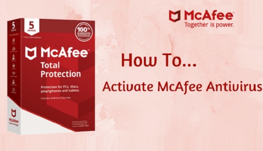 Antivirus Activation Helpline - How to Activate McAfee Antivirus
