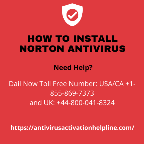 How to Install Norton Antivirus - Antivirus Activation Helpline