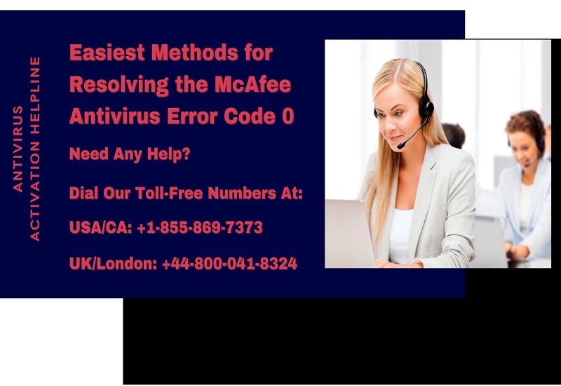 Easiest Methods for Resolving the McAfee Antivirus Error Code 0