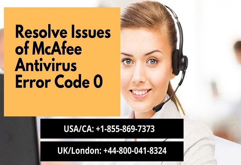 Resolve Issues of McAfee Antivirus Error Code 0 | +1-855-869-7373