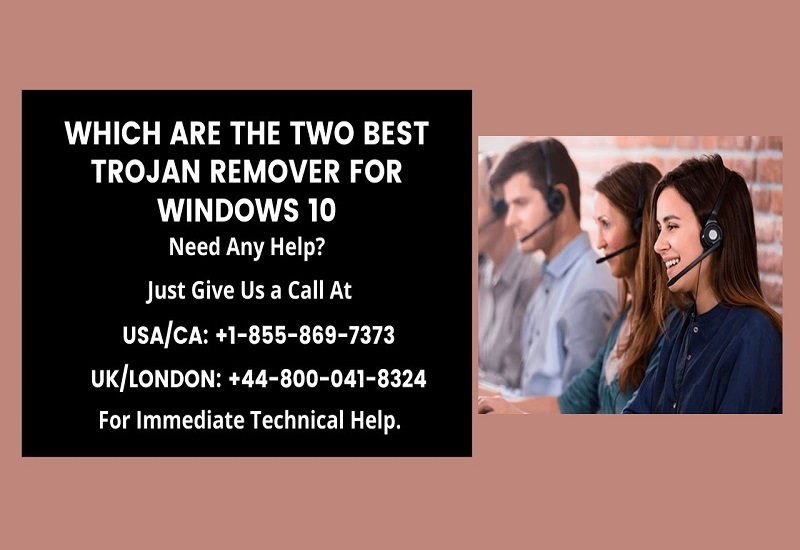 Which are the Two Best Trojan Remover for Windows 10