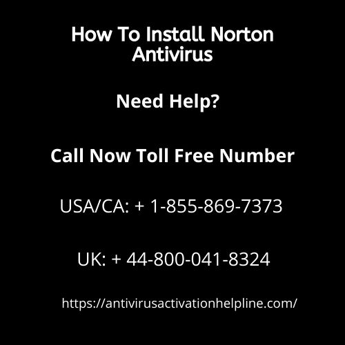 Antivirus Activation Helpline -  How to Install Norton Antivirus