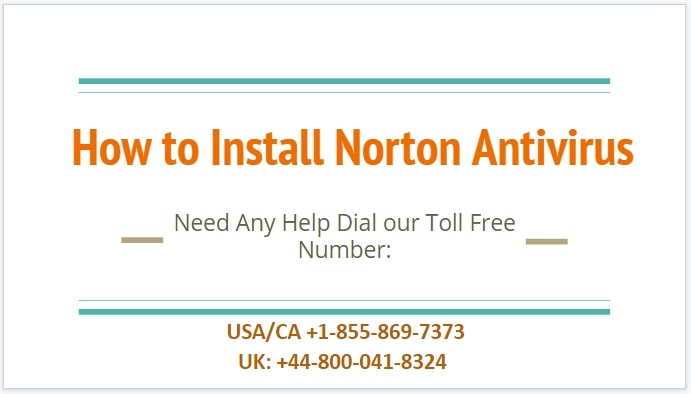 Antivirus Activation Helpline - Guidelines to Install Norton Antivirus