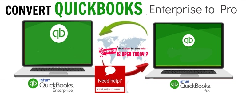 Convert QuickBooks Desktop Enterprise to QB Desktop Pro