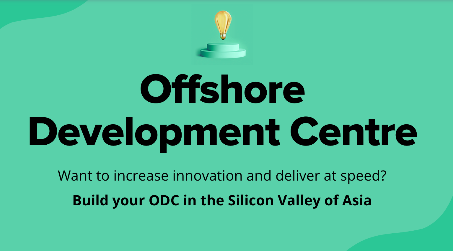 The Business Benefits of an Offshore Development Centre