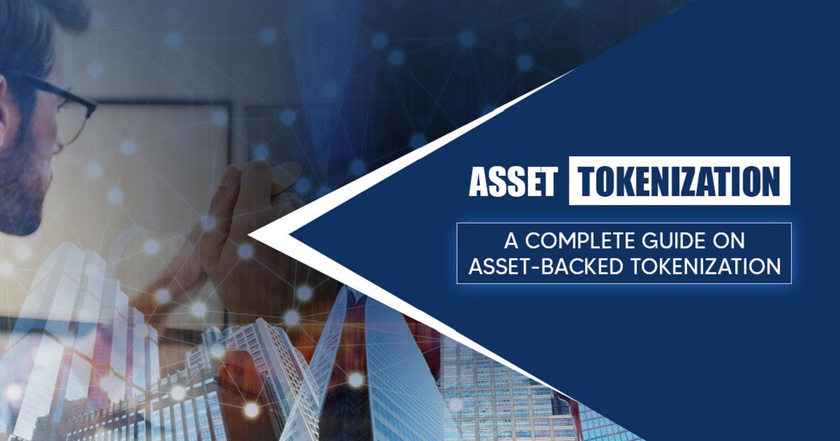 All you need to know about Asset Backed Tokenization
