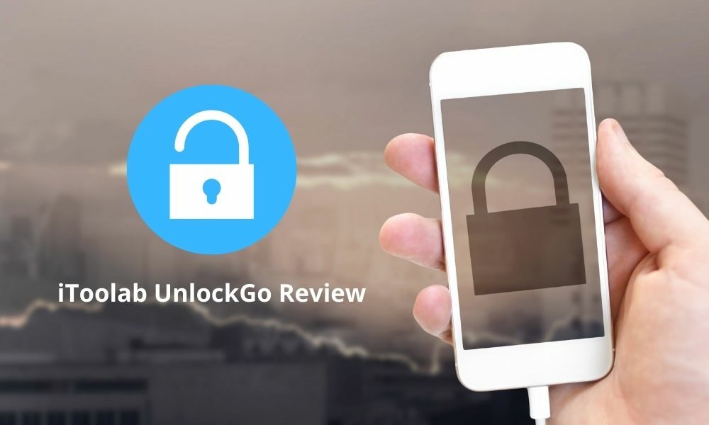 iToolab UnlockGo Review: How to Bypass Apple ID Activation Lock on iPhone or iPad?