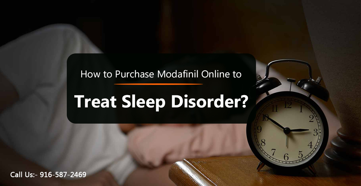 How to Purchase Modafinil Online to Treat Sleep Disorder?