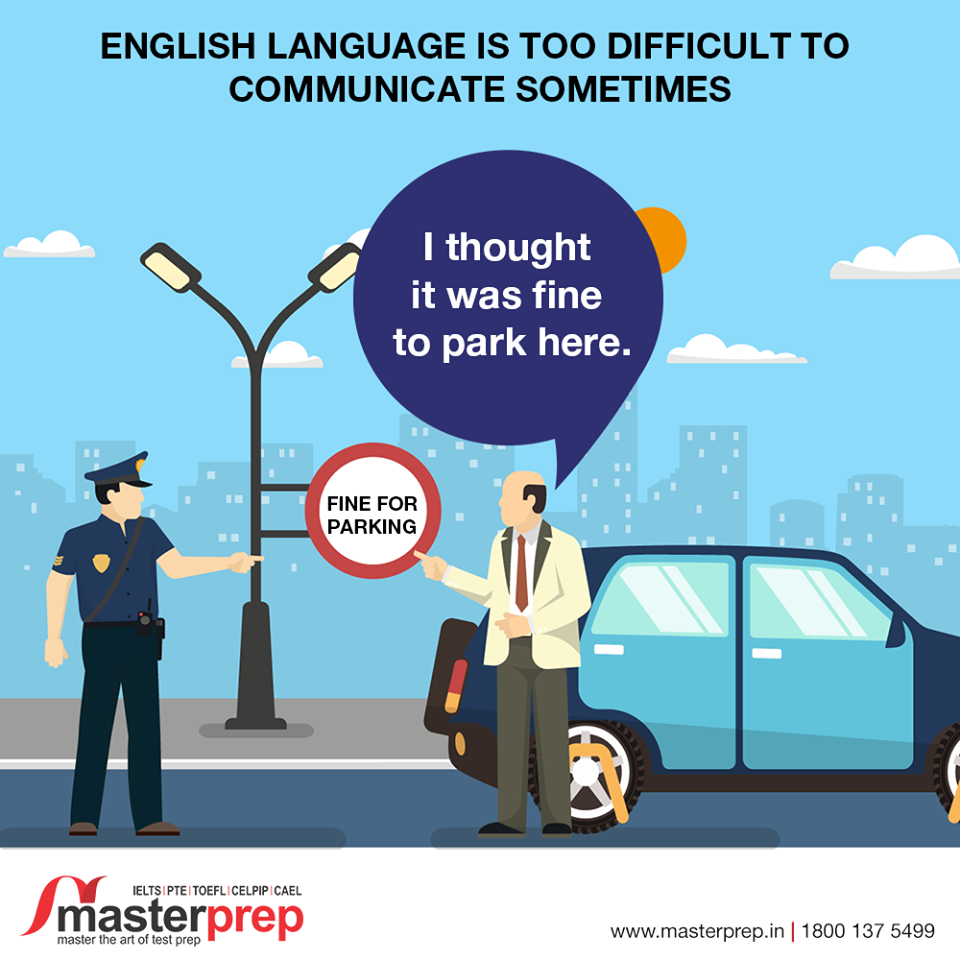 English Language is too difficult to communicate sometimes
