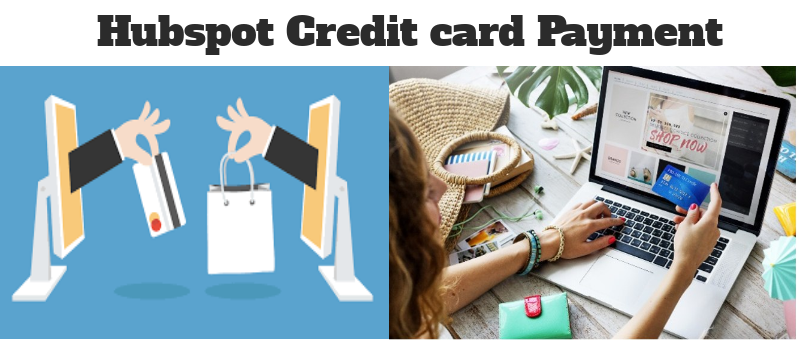 Get Online Integration of Hubspot Credit Card Payments