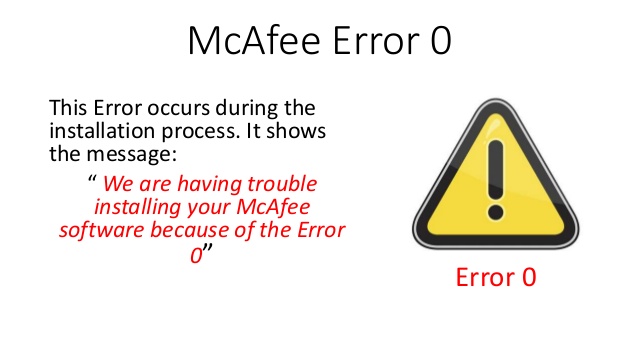 How to Fix McAfee Antivirus “Error Code 0”?