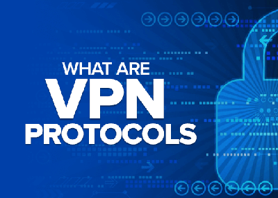 Best VPN Protocols Explained