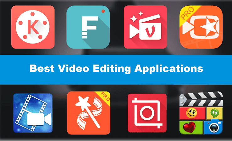 Best Applications for Video Editing