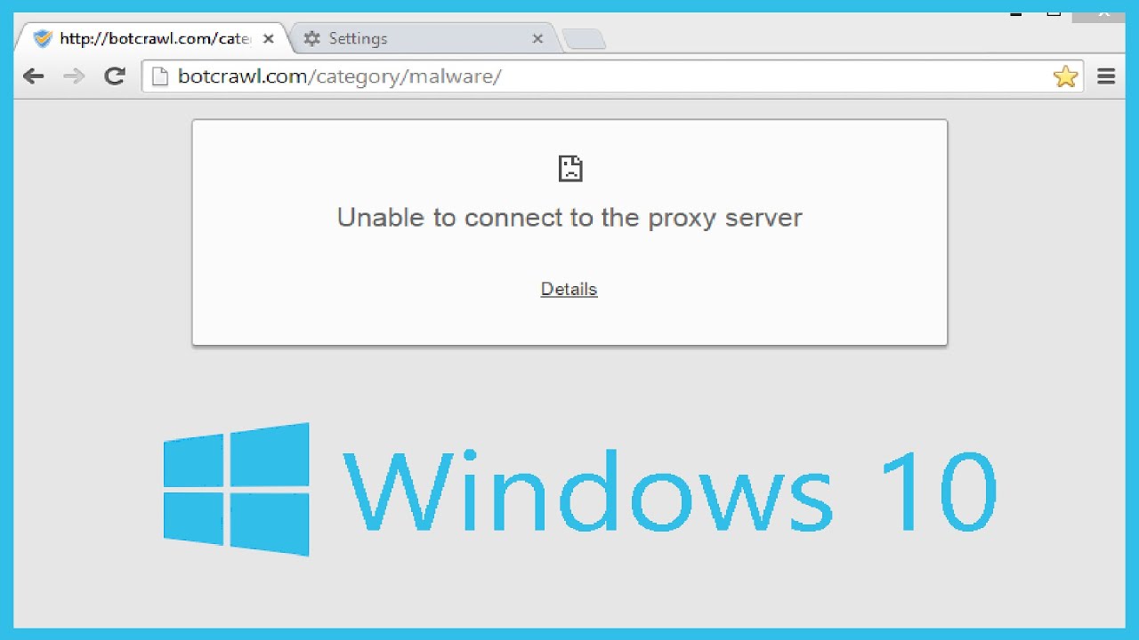 How to Deal with Proxy Issues on Windows 10?