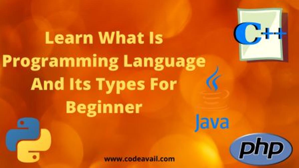 Learn What Is Programming Language And Its Types