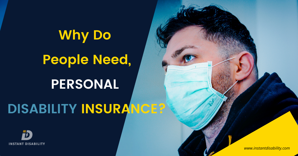 Why Personal Disability Insurance?