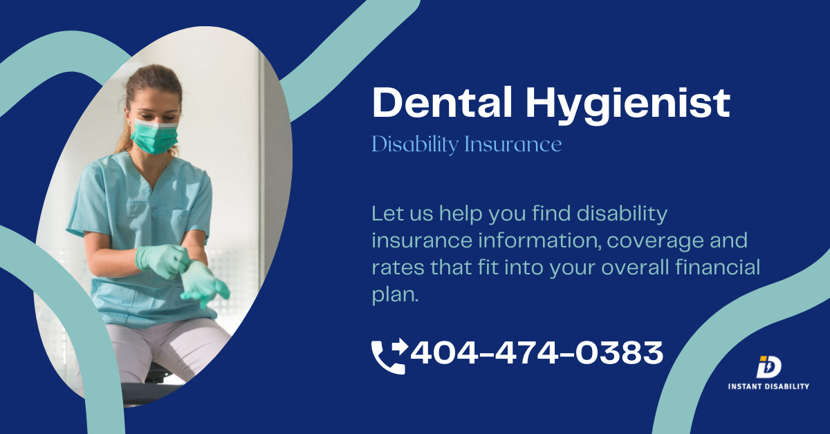 Dental Hygienist Disability Insurance