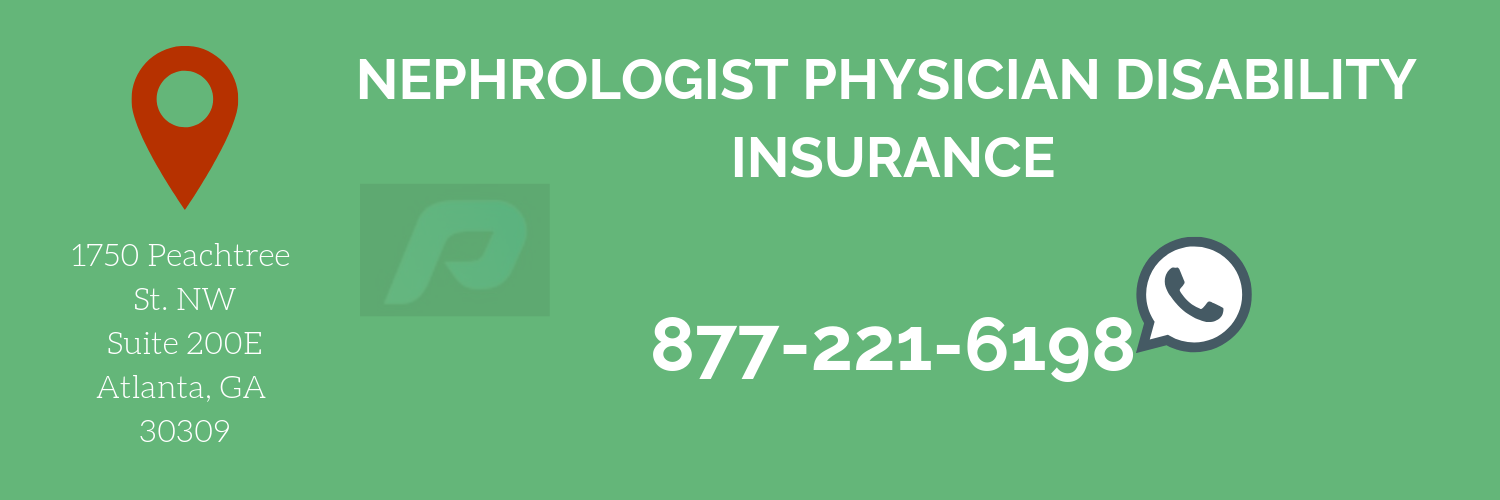 Nephrologist Physician Disability Insurance