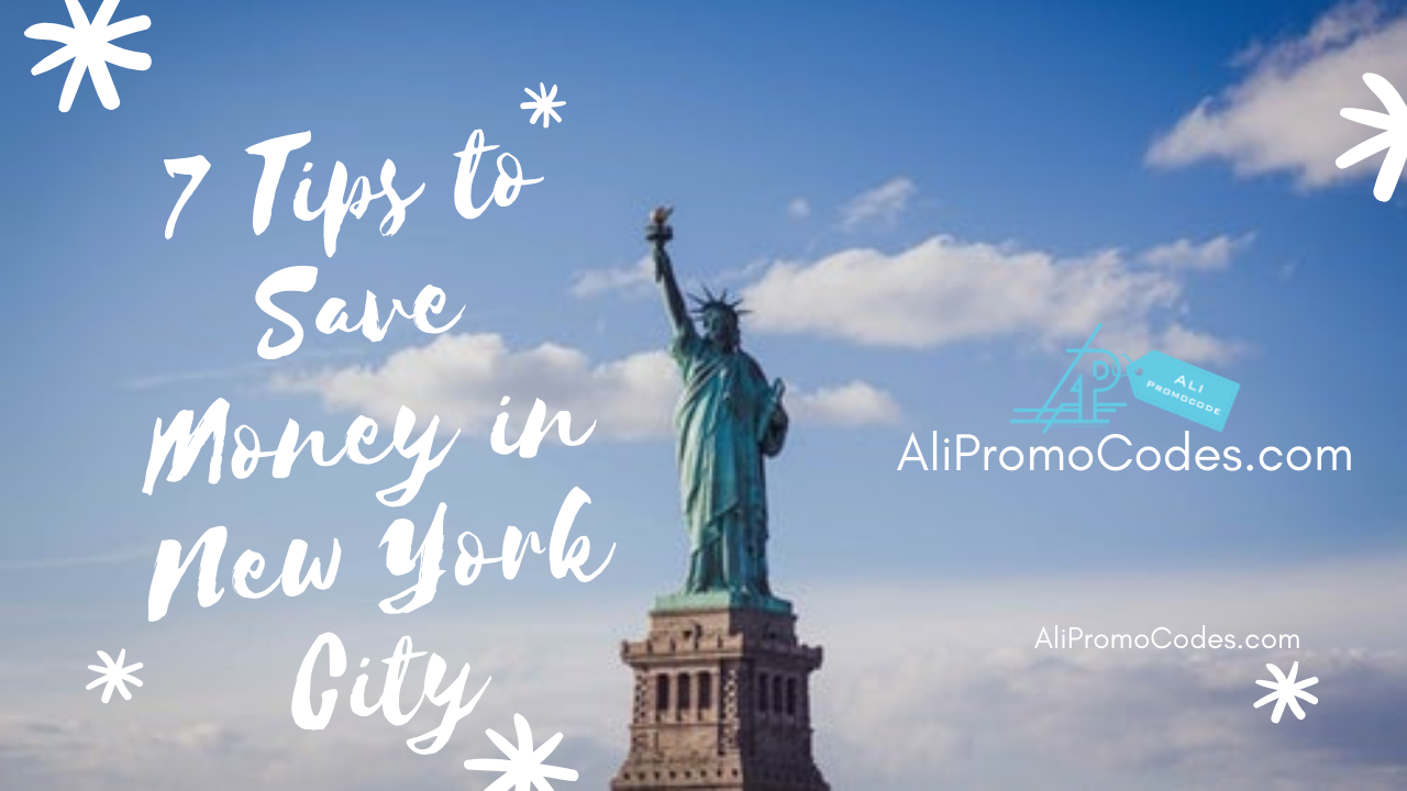 7 Tips to Save Money in New York City