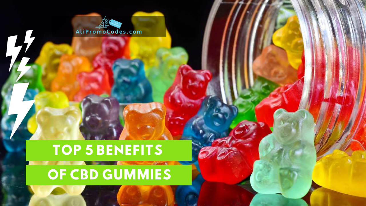 Top 5 benefits of CBD gummies