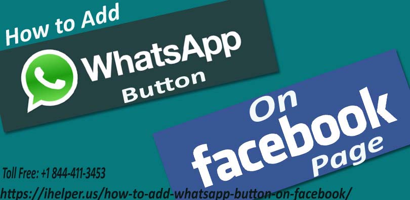 How to Add WhatsApp button on Facebook?
