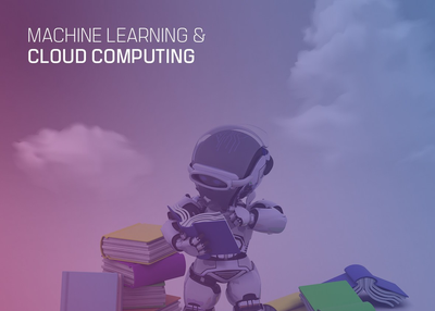The Intelligent Cloud: Bringing Together Machine Learning & Cloud Computing