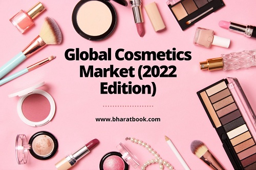 Global Cosmetics Market Research Report 2021-2026 