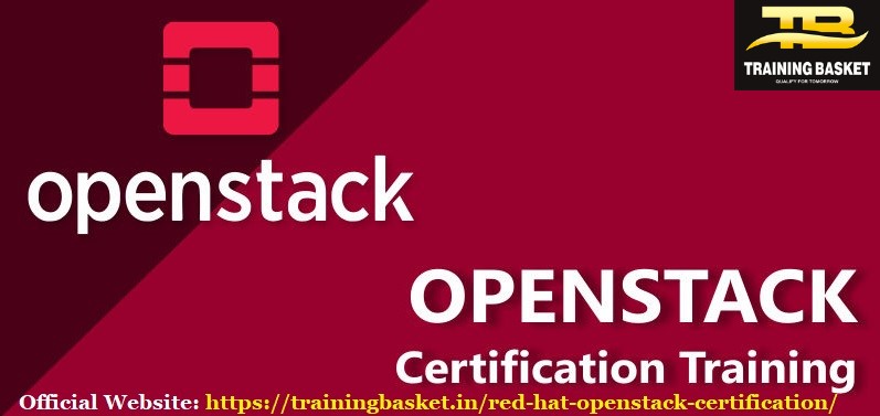 Red Hat OpenStack Training in Noida | Training Basket