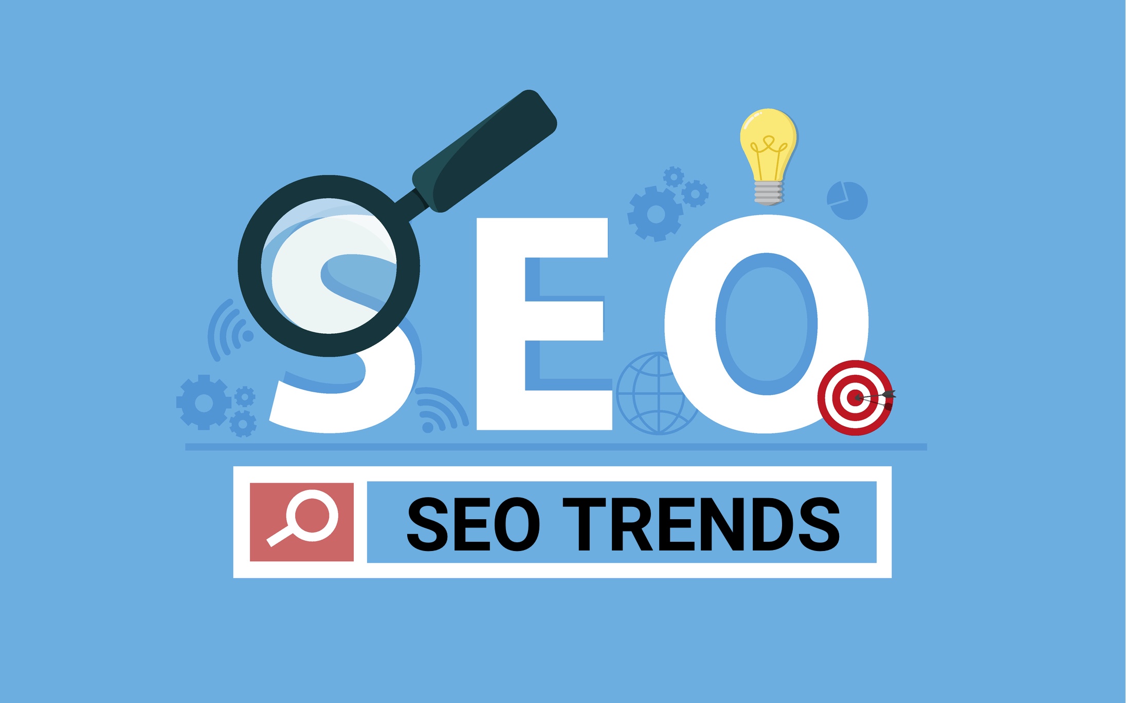 SEO Trends to Watch Out for in the Coming Year: A Comprehensive Guide