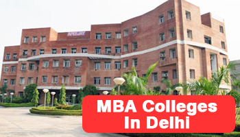 Top MBA Colleges In Delhi