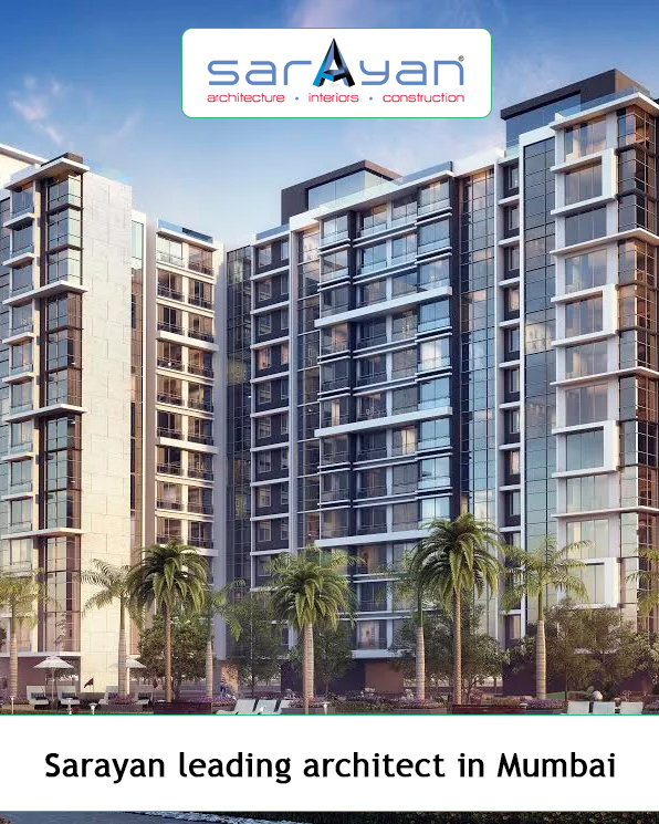 Sarayan leading architect in Mumbai