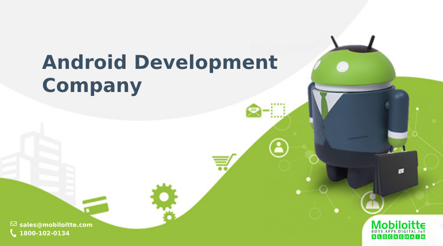 Android App Development Company