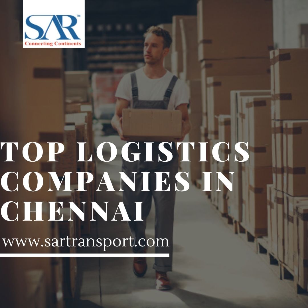 Top Logistics Companies in Chennai