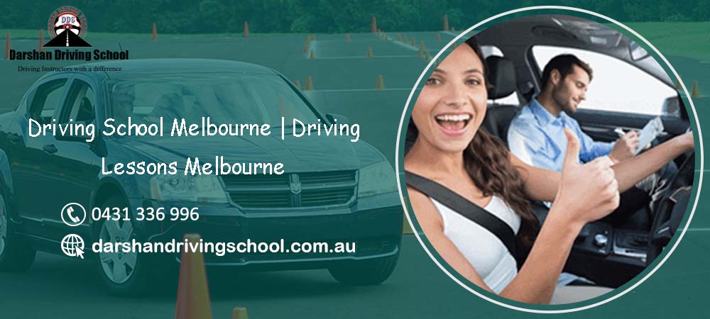 Driving School Melbourne | Driving Lessons Melbourne | Darshandrivingschool.com.au