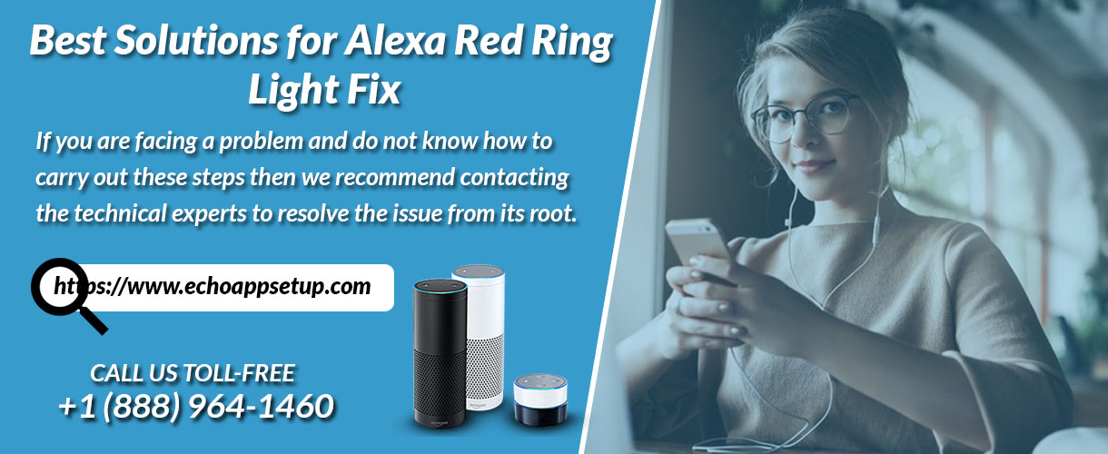 Best Solutions for Alexa Red Ring Light Fix
